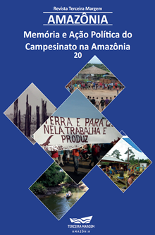 					Visualizar v. 8 n. 20 (2023): Memória e ação política do campesinato na Amazônia
				